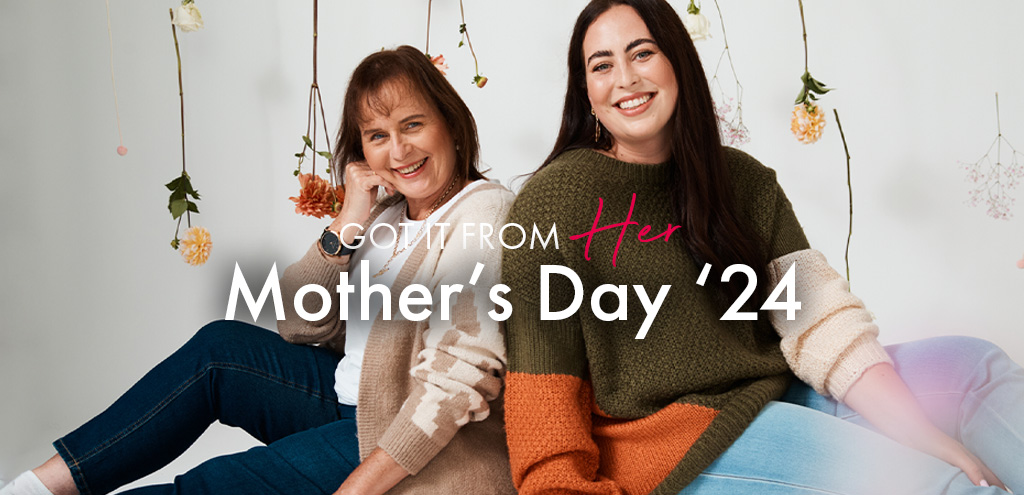 Mothers Day 2024 Campaign